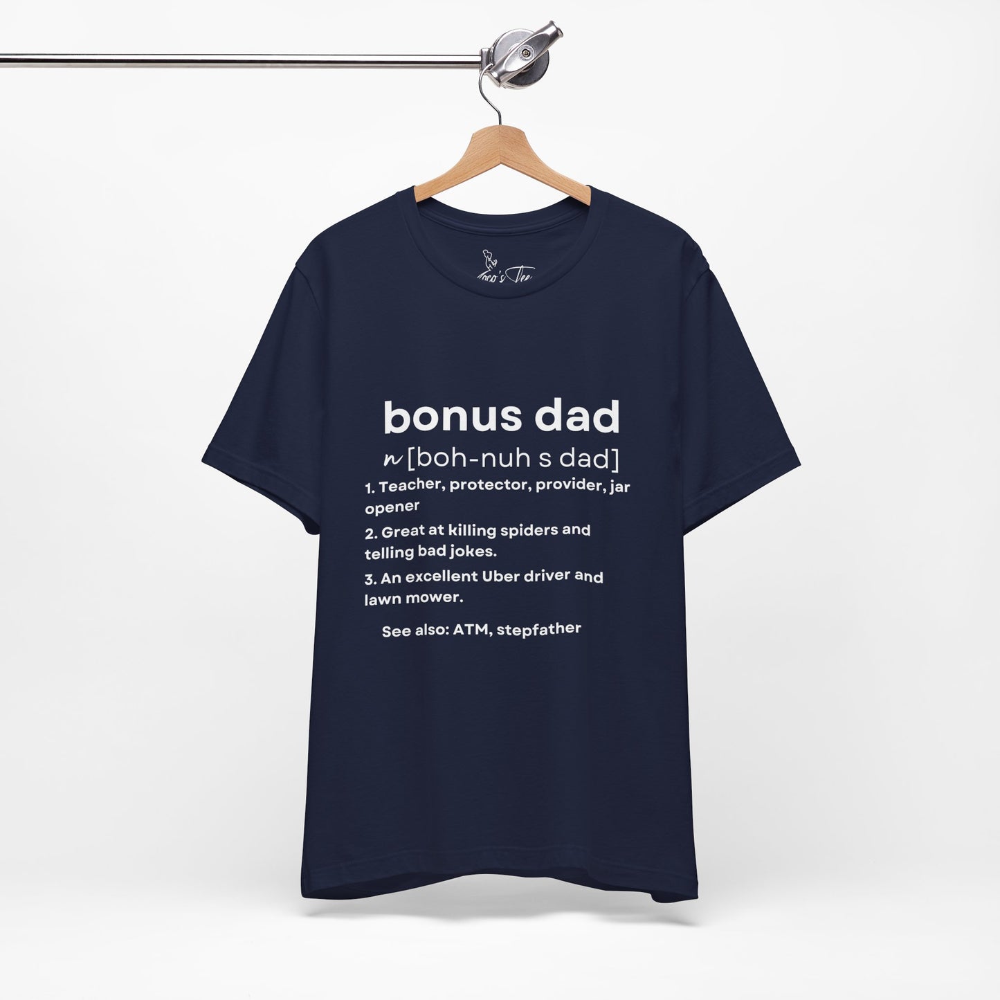 Bonus Dad Definition Tee – Funny, Heartfelt & Straight-Up Accurate