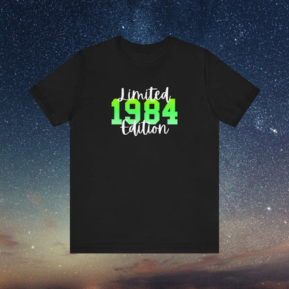 Limited Edition 1984 40th Birthday Tee