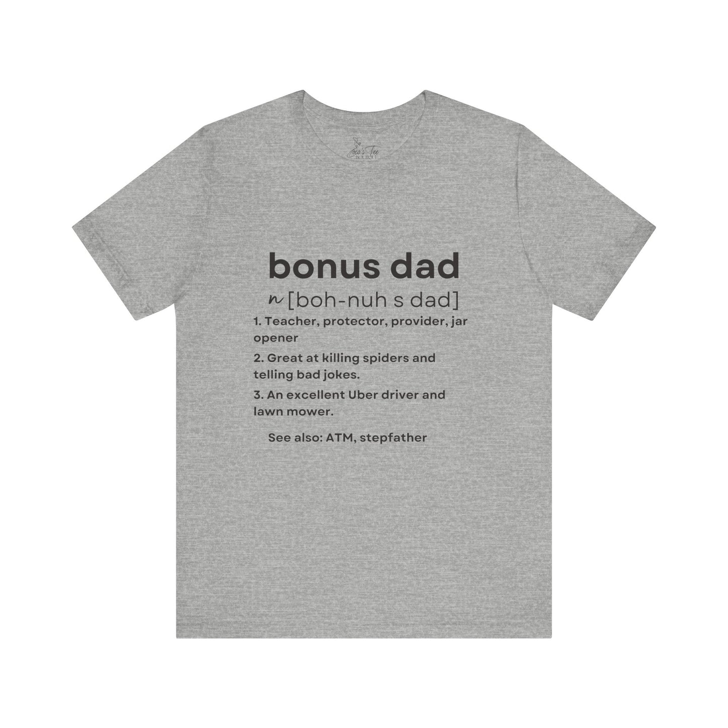 Bonus Dad Definition Tee – Funny, Heartfelt & Straight-Up Accurate