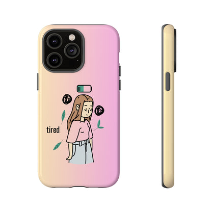 Tired Mama Custom Protective Phone Case for Apple iPhone 13-15