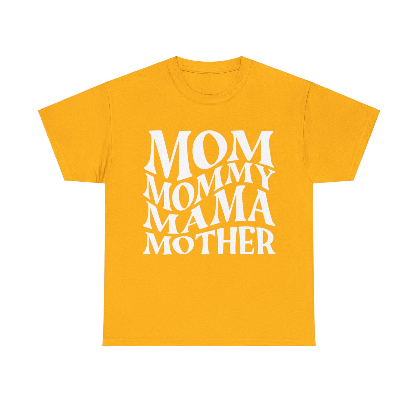 Mom, Mommy, Mama, Mother Short Sleeve Tee