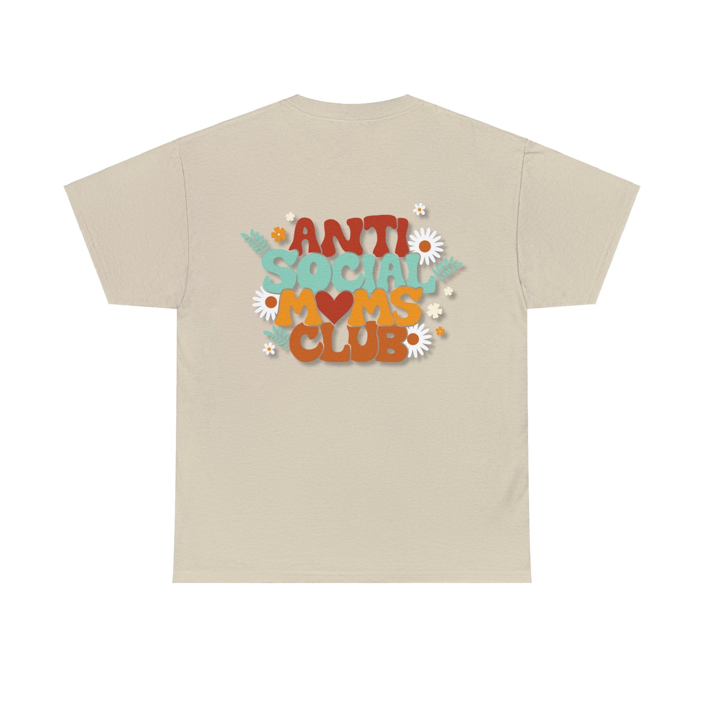 Anti Social Moms Club Short Sleeve Tee