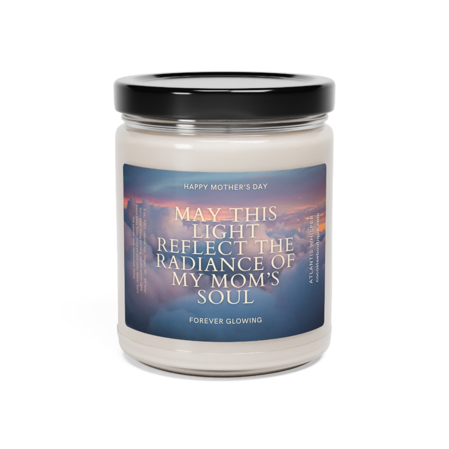 Loss of Mother Scented Soy Candle 9oz, Remembrance Candle, Mothers Day, Memorial Gift, Mom in Heaven, Gift for Children