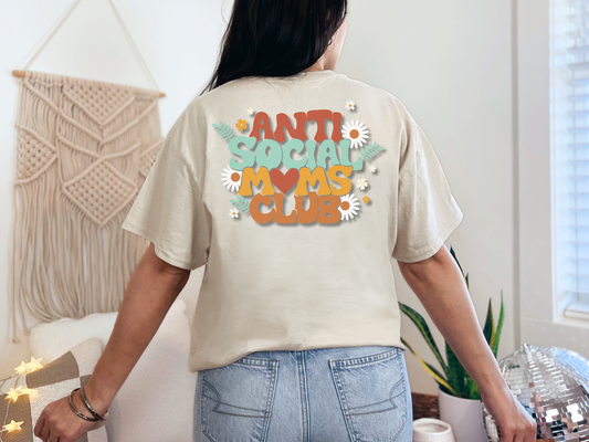 Anti Social Moms Club Short Sleeve Tee