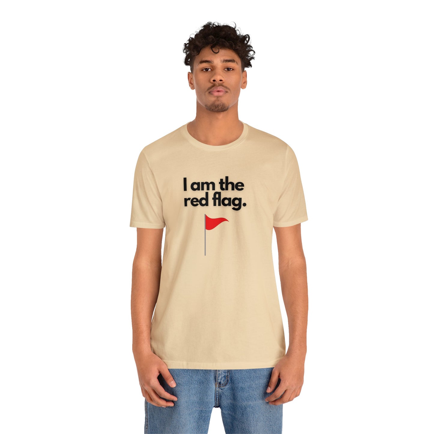 I am the red flag Short Sleeve Tee