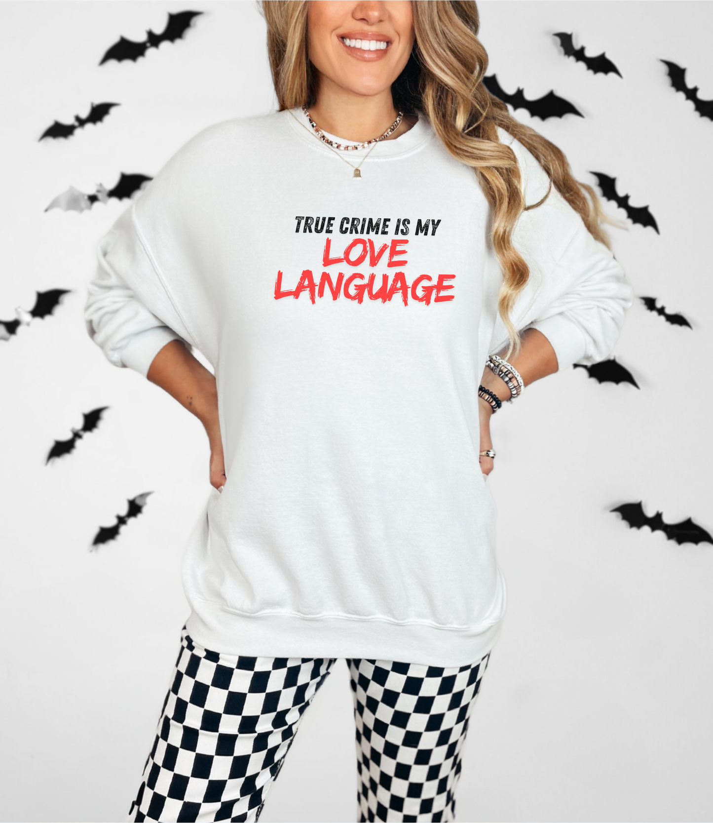 True Crime is My Love Language Unisex Crewneck Sweatshirt